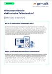 Die erste Seite des Informationsblattes der Gematik zum Thema Elektronische Patientenakte